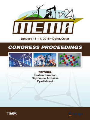 cover image of Proceedings of the TMS Middle East--Mediterranean Materials Congress on Energy and Infrastructure Systems (MEMA 2015)